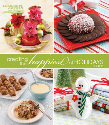 Creating the Happiest of Holidays, Book 2