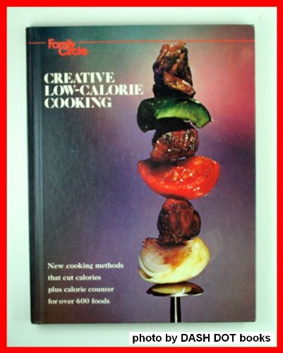 Creative Low Calorie Cooking