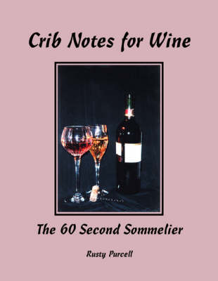 Crib Notes for Wine