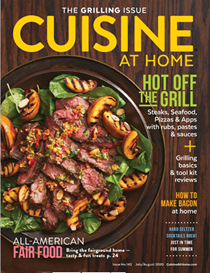 Cuisine at Home Magazine, Jul/Aug 2020 (#142): The Grilling Issue
