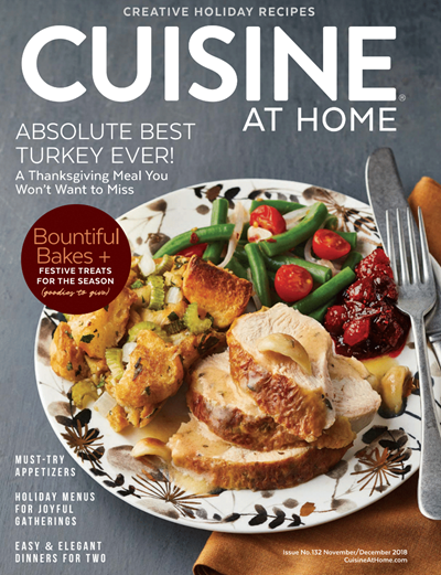 Cuisine at Home Magazine, Nov/Dec 2018 (#132)