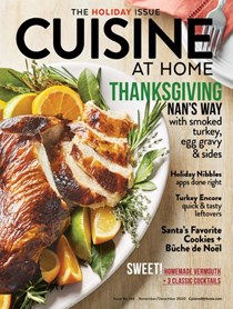 Cuisine at Home Magazine, Nov/Dec 2020 (#144): The Holiday Issue
