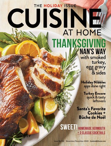 Cuisine at Home Magazine, Nov/Dec 2020 (#144): The Holiday Issue