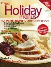 Cuisine at Home Magazine Special Issue: Holiday Menus, Volume 2 (2008): Our Tastiest Recipes to Celebrate the Season