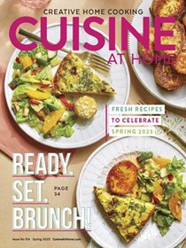 Cuisine at Home Magazine, Spring 2023 (#154)