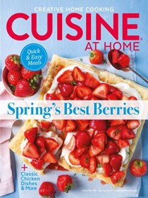 Cuisine at Home Magazine, Spring 2024 (#158)