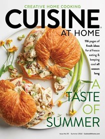 Cuisine at Home Magazine, Summer 2022 (#151)