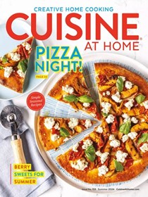 Cuisine at Home Magazine, Summer 2024 (#159)
