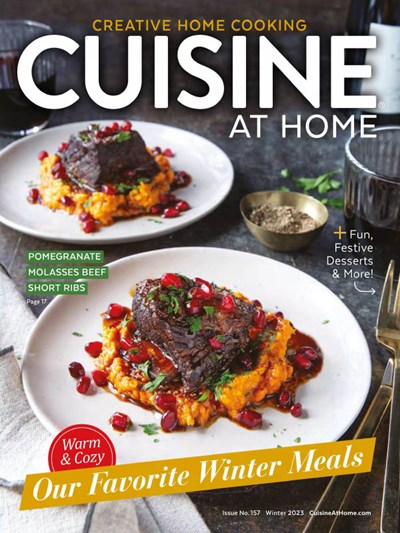 Cuisine at Home Magazine, Winter 2023 (#157)