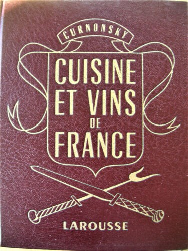 Cuisine et Vins de France