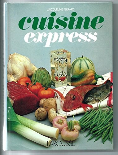 Cuisine Express: (French Edition)