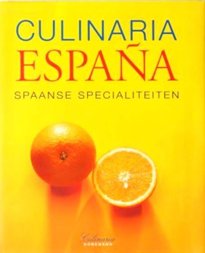 Culinaria España (Dutch version): Spaanse Specialiteiten