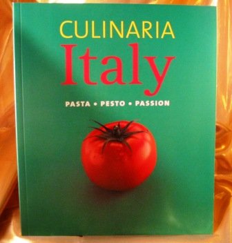 Culinaria Italy: Pasto, Pesto, Passion