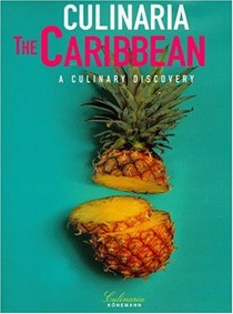 Culinaria The Caribbean: A Culinary Discovery