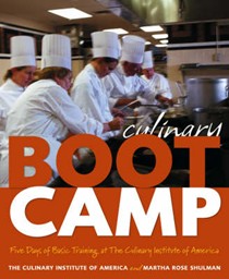 Culinary Boot Camp: Five Days of Basic Training At The Culinary Institute Of America
