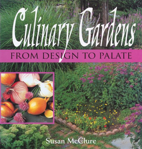 Culinary Garden: From Design To Palate