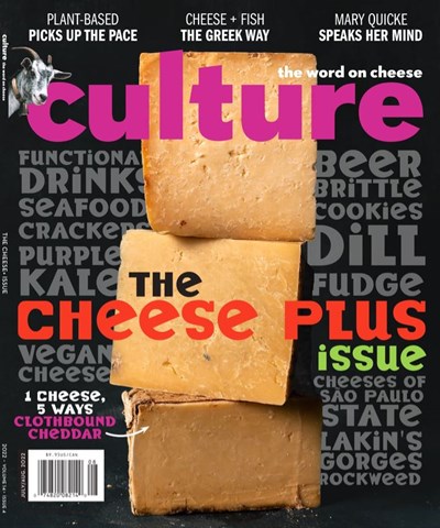 Culture: The Word on Cheese: Jul/Aug 2022: The Cheese Plus Issue