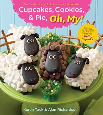 Cupcakes, Cookies & Pie, Oh, My!