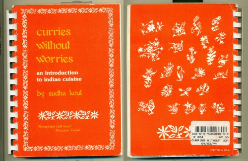 Curries Without Worries: An Introduction to Indian Cuisine