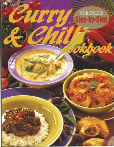 Curry & Chilli Cookbook (Periplus Step-by-Step)