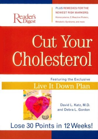 Cut Your Cholesterol: Lose 30 Points In 12 Weeks!