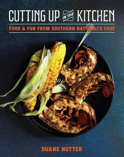 Cutting Up in the Kitchen: Food and Fun from Southern National’s Chef