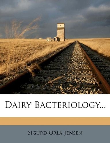 Dairy Bacteriology...