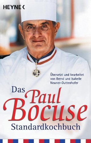 Das Paul- Bocuse - Standardkochbuch: The Paul Bocuse Standard Cookbook