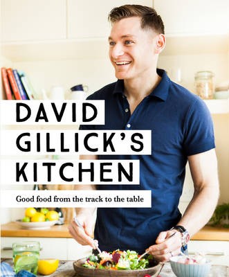 David Gillicks Kitchen cookbook
