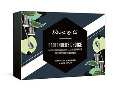 Death & Co Bartender's Choice: Cards for Discovering Classic Cocktails and Inspiring New Drinks