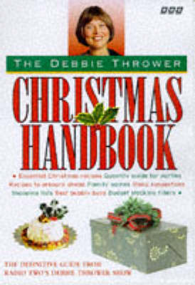Debbie Thrower's Christmas Handbook