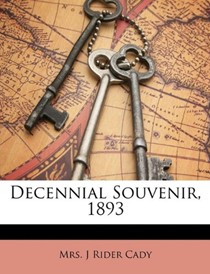 Decennial Souvenir, 1893