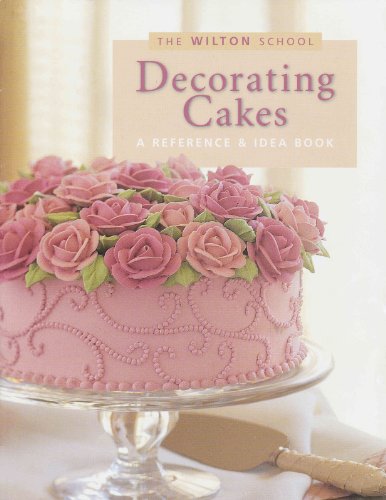 Decorating Cakes: A Reference & Idea Book