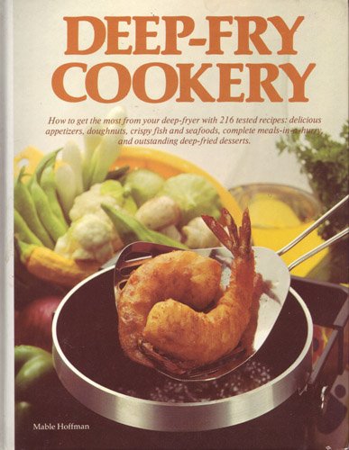 Deep-Fry Cookery