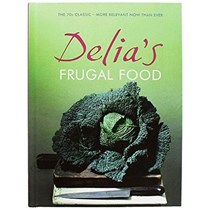 Delia's Frugal Food