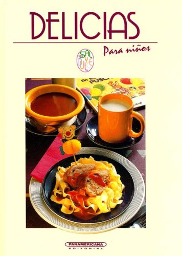 Delicias Para Ninos