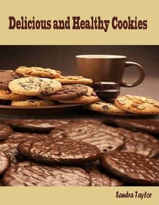Delicious and Healthy Cookies