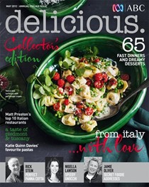 Delicious Magazine (Aus), May 2012: Annual Italian Issue
