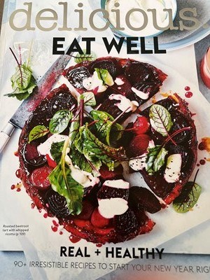Delicious Magazine (Aus) Special Issue: Eat Well: Real and Healthy