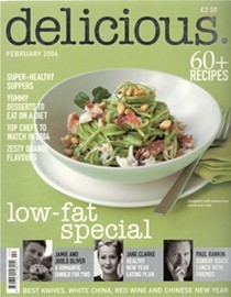 Delicious Magazine (UK), February 2004: Low-Fat Special