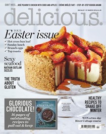 Delicious Magazine (UK), March 2016: Your Easter Issue