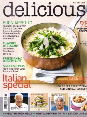 Delicious Magazine (UK), May 2006: Italian Special