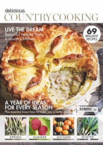 Delicious Magazine (UK) Special Issue: Country Cooking