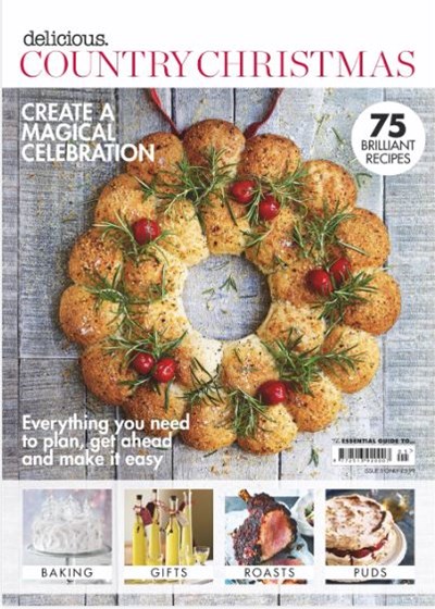 Delicious Magazine (UK) Special Issue: Country Christmas