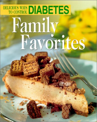 Delicious Ways to Control Diabetes: Family Favorites