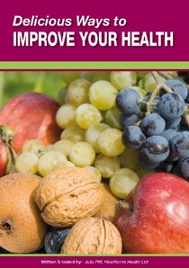 Delicious Ways to Improve Your Health