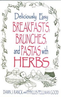 Deliciously Easy Breakfasts with Herbs