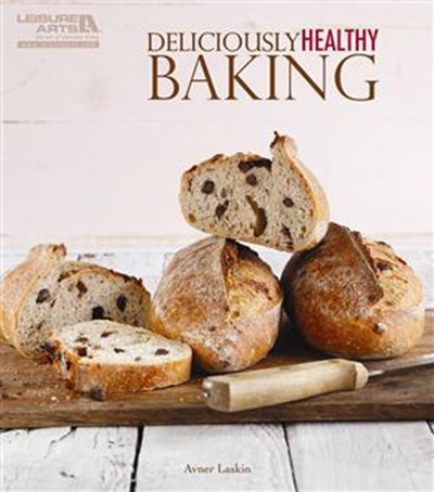 Deliciously Healthy Baking