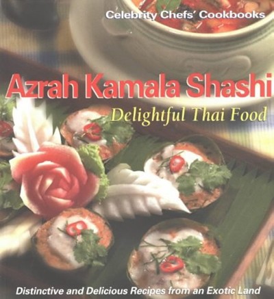 Delightful Thai Food (Celebrity Chefs)
