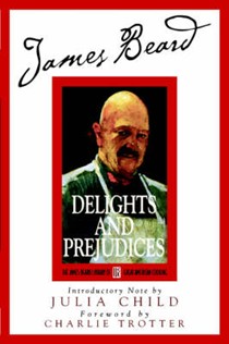 Delights and Prejudices
